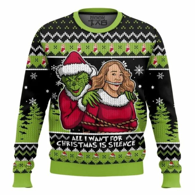 All I want is Silence! Grinch Ugly Sweater, Grinch Holiday Sweater