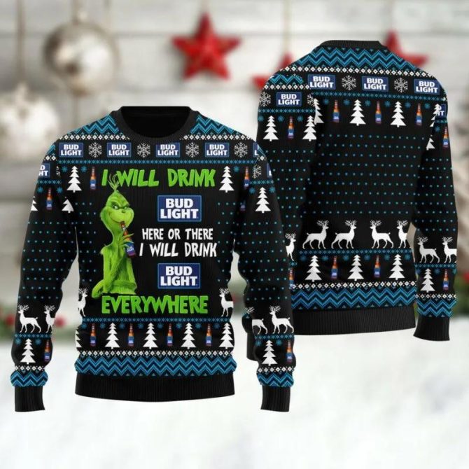 Bud Light Grinch Will Drink Everywhere Ugly Sweater, Grinch Holiday Sweater