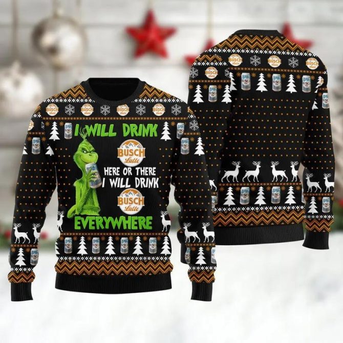 Busch Latte Grinch Will Drink Everywhere Ugly Sweater, Grinch Holiday Sweater