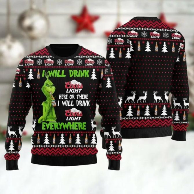 Coors Light Grinch Will Drink Everywhere Ugly Sweater, Grinch Holiday Sweater