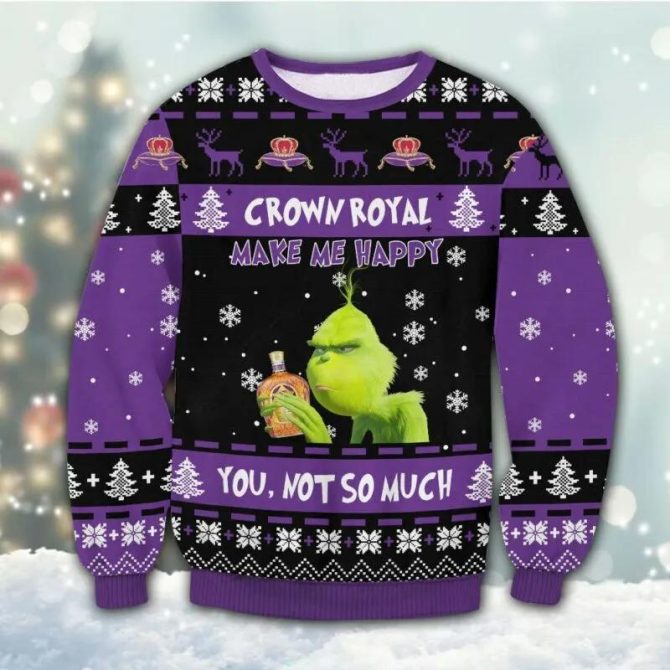 Crown Royal Grinch Happy Ugly Christmas Sweater, Grinch Holiday Sweater