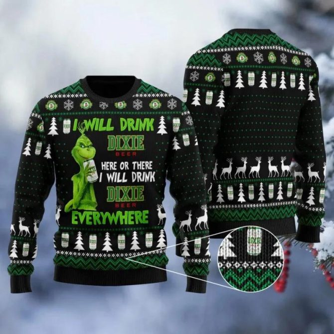 Dixie Grinch Will Drink Everywhere Ugly Sweater, Grinch Holiday Sweater