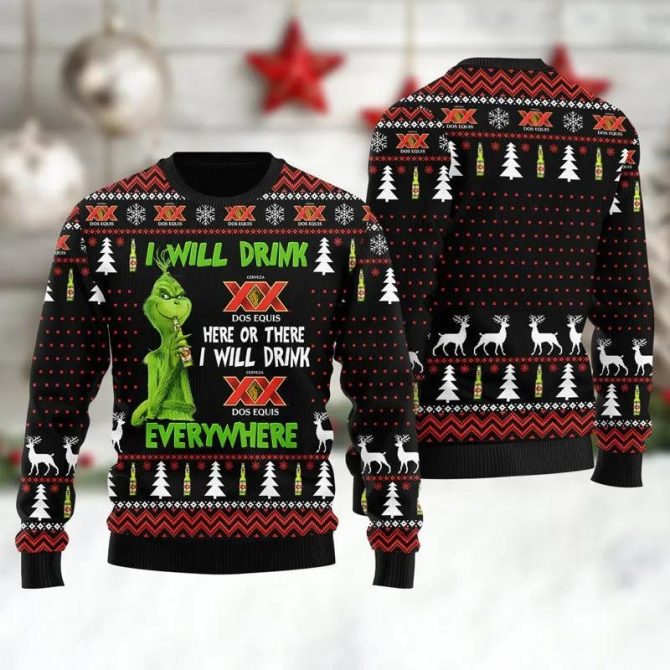 Dos Equis Grinch Will Drink Everywhere Ugly Sweater, Grinch Holiday Sweater