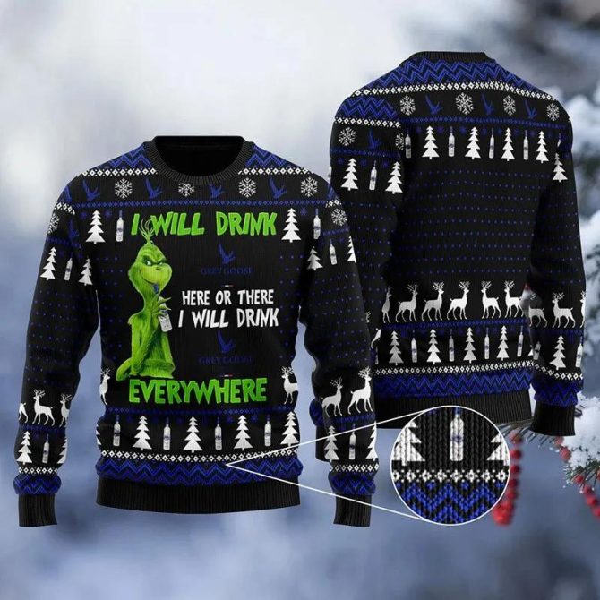 Grey Goose Grinch Will Drink Everywhere Ugly Sweater, Grinch Holiday Sweater