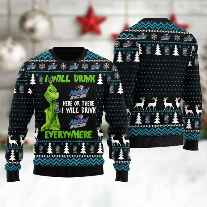 Natural Ice Grinch Will Drink Everywhere Ugly Sweater, Grinch Holiday Sweater