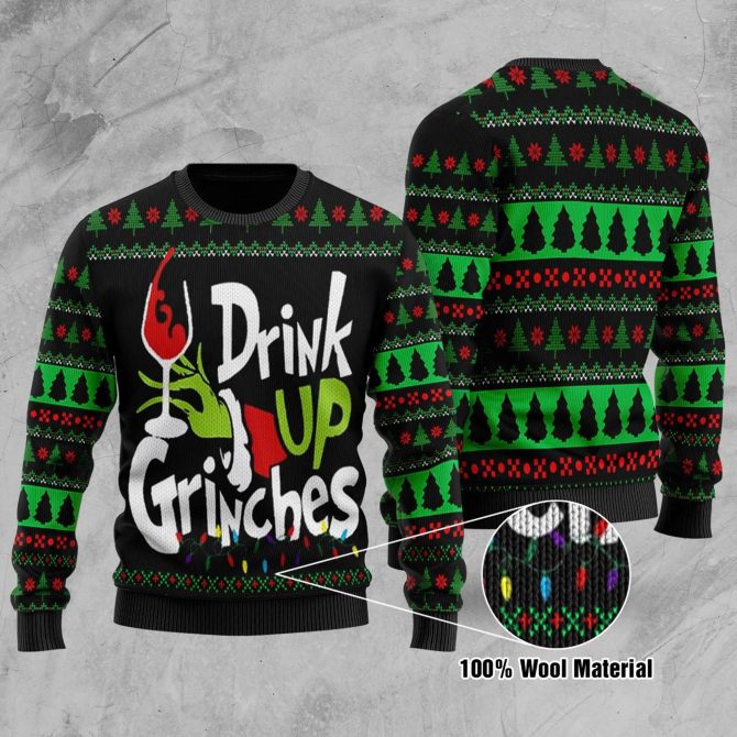 The Grinch Xmas Drink Up Grinches Ugly Christmas Sweater, Grinch Ugly Sweater